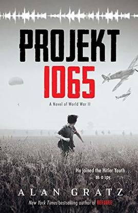 Projekt 1065: a Novel of World War II