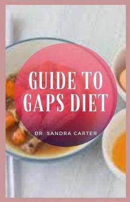 Guide to GAPS Diet