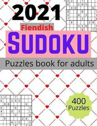 2021 Fiendish sudoku puzzles book for adults