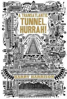 A Transatlantic Tunnel, Hurrah!