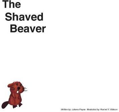 The Shaved Beaver