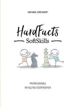 Hard Facts Soft Skills