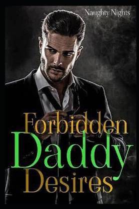 Forbidden Daddy Desires