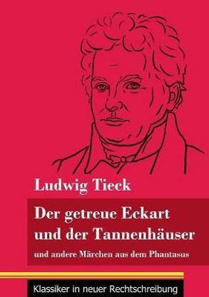 Der getreue Eckart und der Tannenhaeuser