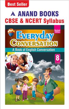 Anand Books Everyday Conversation 8 (English Conversation & Speaking Book For Class 8th Students)