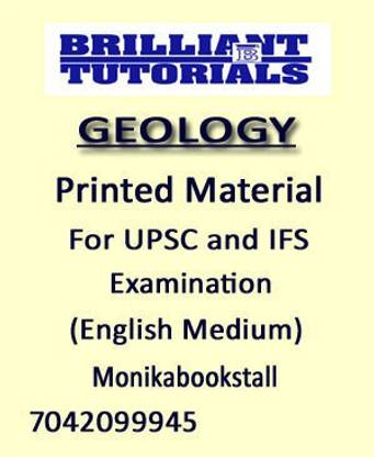 Brilliant Tutorials-GEOLOGY Printed Notes-For UPSC & IFS Exam-English Medium (Xerox Study Material)