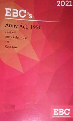 Army Act, 1950 Alongwith Army Rules, 1954