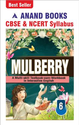 Anand Books Mulberry 6 English Coursebook For Class 6th (Hindi Medium) CBSE & NCERT Syllabus U.P. Board