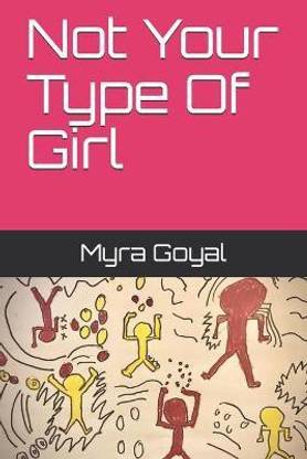 Not Your Type Of Girl