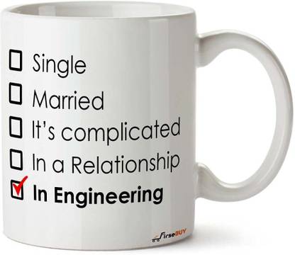 FirseBUY Funny Engineer Coffee Unique Idea, Engineering Relationship Status Ceramic Coffee Mug