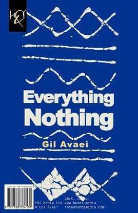 Everything, Nothing