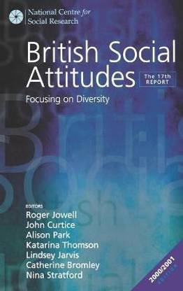 British Social Attitudes The 17th Report Edition