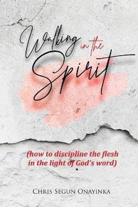 Walking in the Spirit