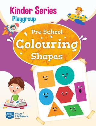Shapes Colouring Book - Playgroup Colouring
