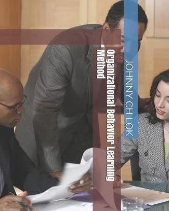 Organizational Behavior Learning Method