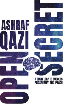Open Secret  - A Giant Leap to Success, Prosperity, and Peace