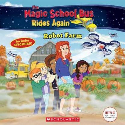 Robot Farm (the Magic School Bus Rides Again)