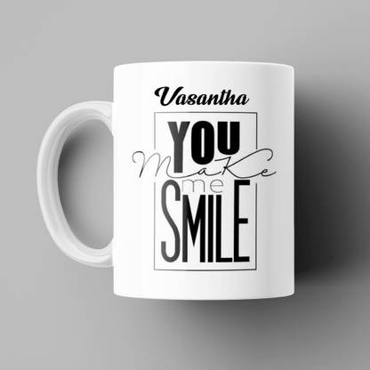Beautum You make me Smile Vasantha Printed White Ceramic Coffee (350)ml, Best Gift for boys, girls, husbands, wives, fiance, fiancee, loved ones, girlfirend, boyfriend, Mom, dad, Grandpa, grandma, grand mother, grand father, mumma papa and Everyone. Model No:BYMS022672 Ceramic Coffee Mug