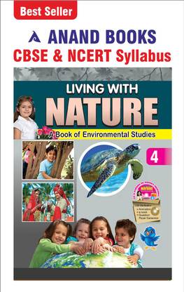 Anand Books Living With Nature 4 Enviromental Studies Book For Class 4th (CBSE & NCERT Syllabus U.P. Board)