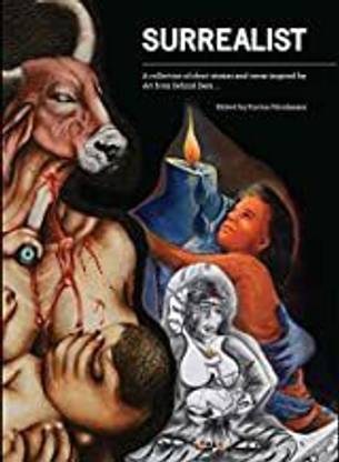 SURREALIST:COLLECTION OF SHORT STORIES & VERSE I
