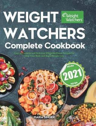 Weight Watchers Complete Cookbook 2021