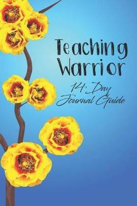 Teaching Warrior