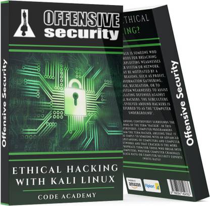 Offensive Security : Ethical Hacking with Kali Linux