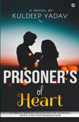 Prisoner's of Heart