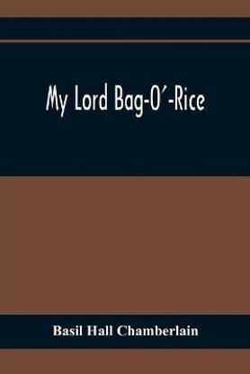 My Lord Bag-O'-Rice
