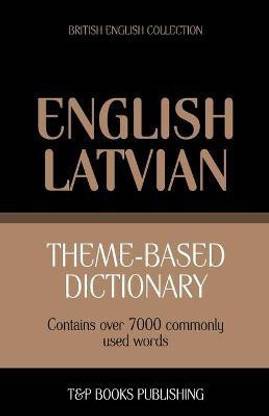 Theme-based dictionary British English-Latvian - 7000 words