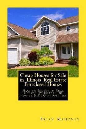 Cheap Houses for Sale in Illinois Real Estate Foreclosed Homes