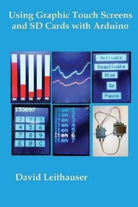 Using Graphic Touch Screens and SD Cards with Arduino