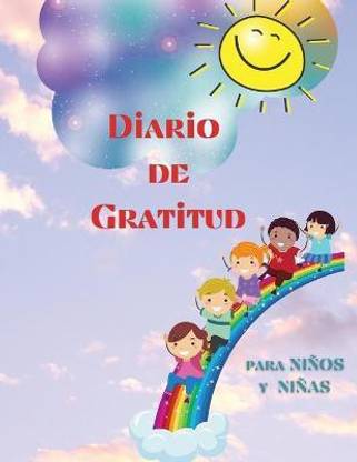 Diario de Gratitud para Ni?os y Ni?as