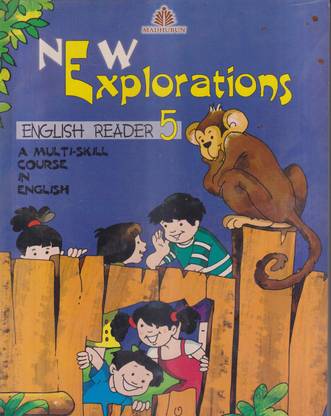 New Explorations English Reader Class 5