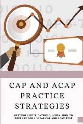 CAP And aCAP Practice Strategies