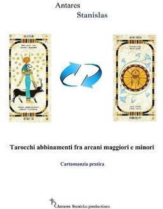 Tarocchi abbinamenti fra arcani maggiori e minori