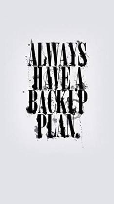 Poster of Always Have a Backup Plan Quotes 3D Poster