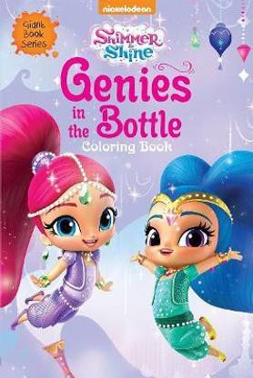 Genie in the Bottle: Giant Coloring Book for Kids (Shimmer & Shine)  - By Miss & Chief First Edition