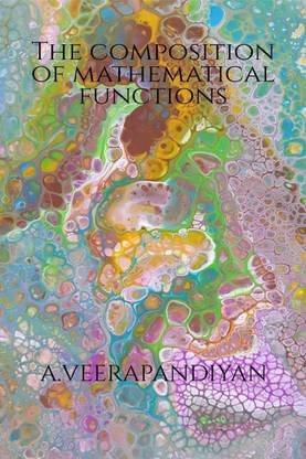 The Composition of Mathematical Functions