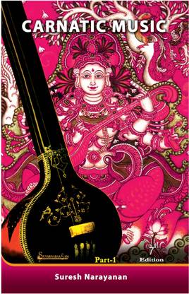 CARNATIC MUSIC  - BASIC OF CARNATIC MUSIC
