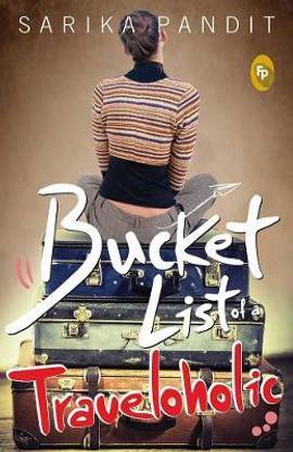Bucket List of a Traveloholic
