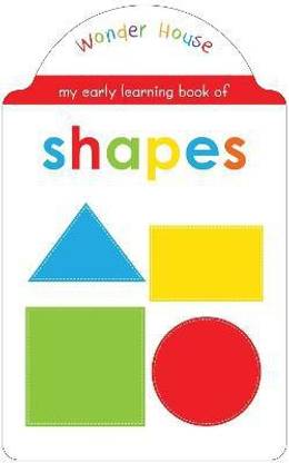 My Early Learning Book of Shapes  - By Miss & Chief