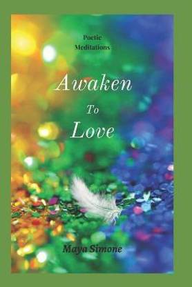 Awaken to Love