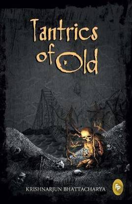 Tantrics of Old