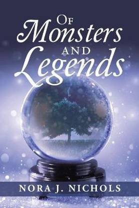 Of Monsters and Legends