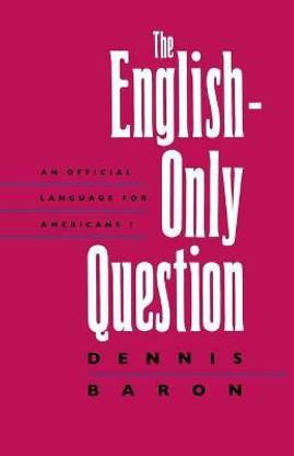 The English-Only Question