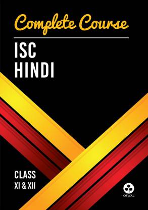 Complete Course Hindi  - ISC Class 11 & 12