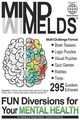 295 Fun Brain Teasers, Logic/Visual Puzzles, Trivia Questions, Quiz Games and Riddles