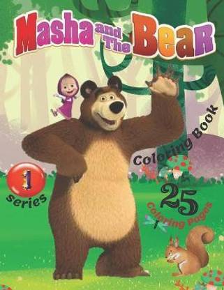 Masha And The Bear Coloring Book 1 Series - 25 Coloring Pages