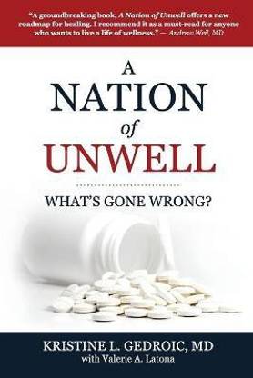 A Nation of Unwell